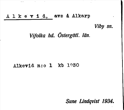 Bild på arkivkortet för arkivposten Alkevid