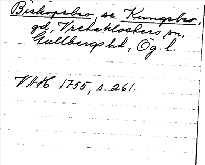 Bild på arkivkortet för arkivposten Biskopsbro, se Kungsbro