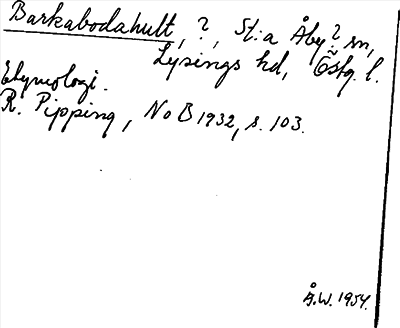 Bild på arkivkortet för arkivposten Barkabodahult