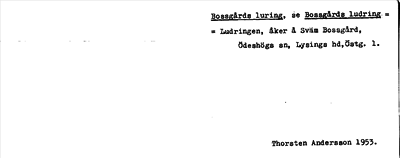 Bild på arkivkortet för arkivposten Bossgårds luring, se Bossgårds ludring
