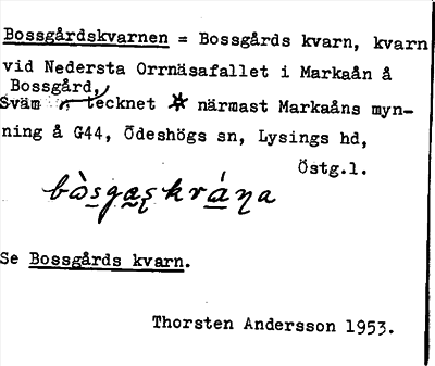 Bild på arkivkortet för arkivposten Bossgårdskvarnen = Bossgårds kvarn