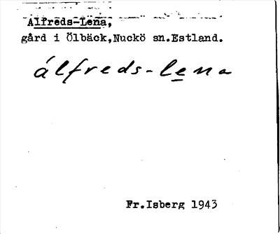 Bild på arkivkortet för arkivposten Alfreds-Lena