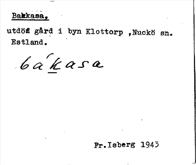 Bild på arkivkortet för arkivposten Bakkasa
