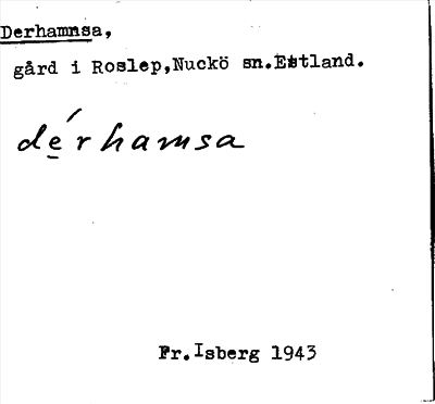 Bild på arkivkortet för arkivposten Derhamnsa