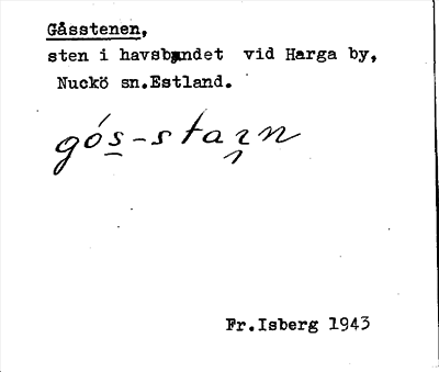 Bild på arkivkortet för arkivposten Gåsstenen
