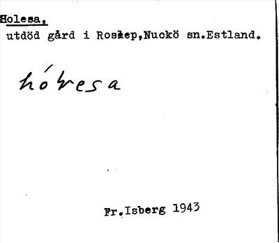 Bild på arkivkortet för arkivposten Holesa