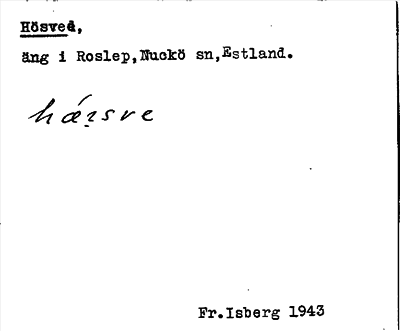 Bild på arkivkortet för arkivposten Hösved