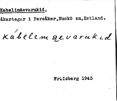 Bild på arkivkortet för arkivposten Kabelimäevarukid