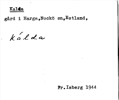 Bild på arkivkortet för arkivposten Kalda