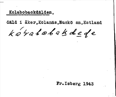 Bild på arkivkortet för arkivposten Kolabobackdälden