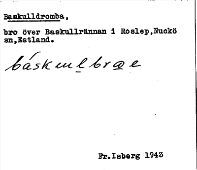 Bild på arkivkortet för arkivposten Baskulldromba