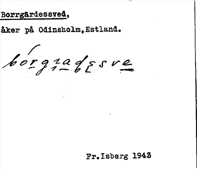 Bild på arkivkortet för arkivposten Borrgärdssved