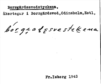 Bild på arkivkortet för arkivposten Borrgärdssvedstyckena