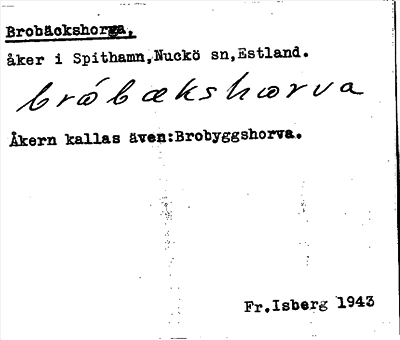 Bild på arkivkortet för arkivposten Brobäckshorva