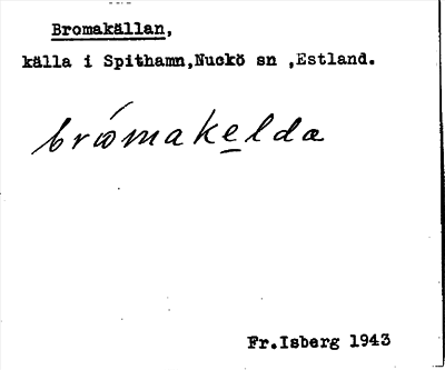 Bild på arkivkortet för arkivposten Bromakällan