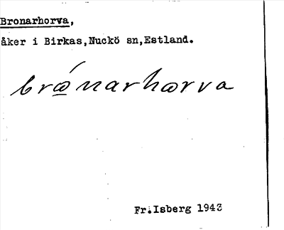 Bild på arkivkortet för arkivposten Bronarhorva