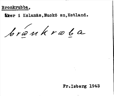 Bild på arkivkortet för arkivposten Bronkrubba