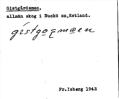 Bild på arkivkortet för arkivposten Gistgårdsmon