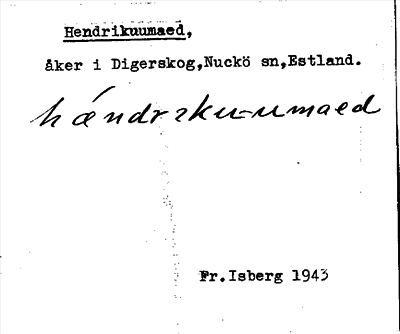 Bild på arkivkortet för arkivposten Hendrikuumaed