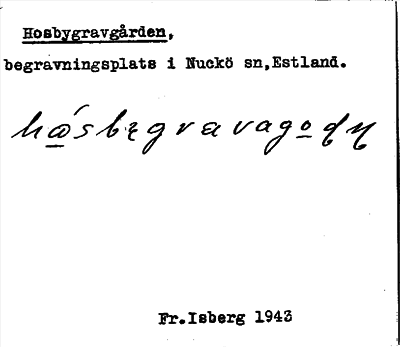 Bild på arkivkortet för arkivposten Hosbygravgården
