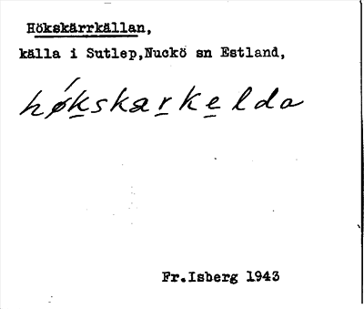 Bild på arkivkortet för arkivposten Hökskärrkällan
