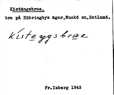 Bild på arkivkortet för arkivposten Kistängsbroe