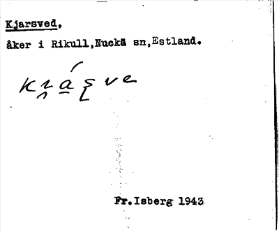 Bild på arkivkortet för arkivposten Kjarsved