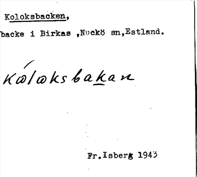 Bild på arkivkortet för arkivposten Koloksbacken