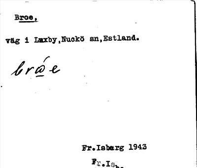 Bild på arkivkortet för arkivposten Broe