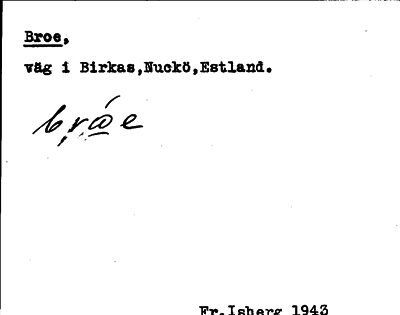 Bild på arkivkortet för arkivposten Broe