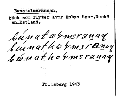 Bild på arkivkortet för arkivposten Bunatolmsrännan