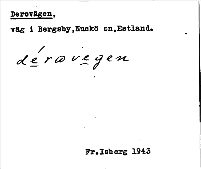 Bild på arkivkortet för arkivposten Derovägen