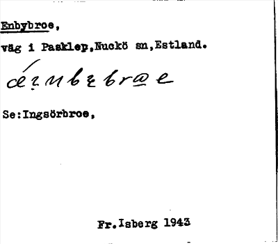 Bild på arkivkortet för arkivposten Enbybroe