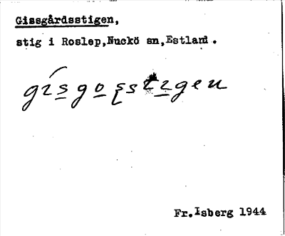 Bild på arkivkortet för arkivposten Gissgårdsstigen