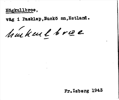 Bild på arkivkortet för arkivposten Högkullbroe