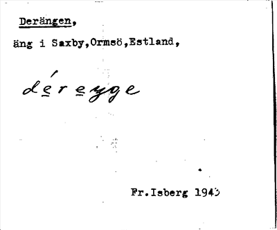 Bild på arkivkortet för arkivposten Derängen