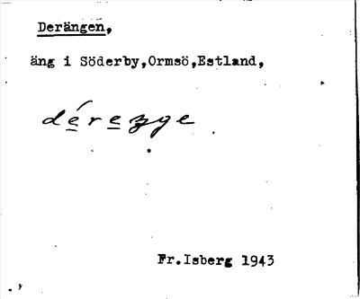 Bild på arkivkortet för arkivposten Derängen