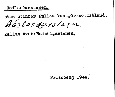 Bild på arkivkortet för arkivposten Hoilasöurstenen