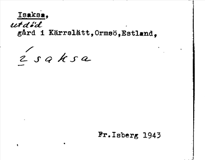 Bild på arkivkortet för arkivposten Isaksa