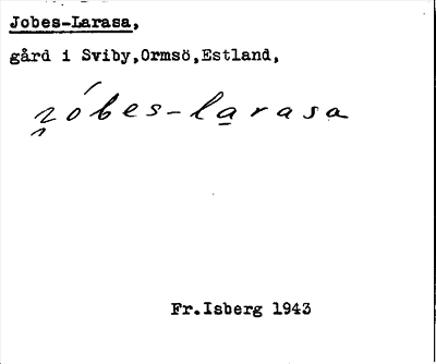 Bild på arkivkortet för arkivposten Jobes-Larasa