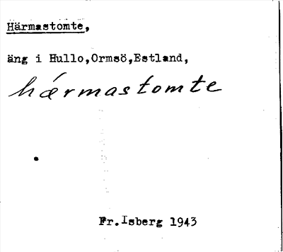 Bild på arkivkortet för arkivposten Härmastomte