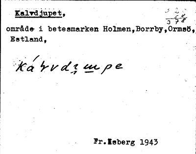 Bild på arkivkortet för arkivposten Kalvdjupet
