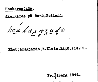 Bild på arkivkortet för arkivposten Houbersgjado
