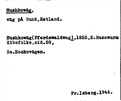 Bild på arkivkortet för arkivposten Hushkowäg