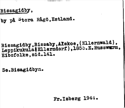Bild på arkivkortet för arkivposten Bissagidby