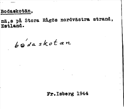 Bild på arkivkortet för arkivposten Bodaskotän