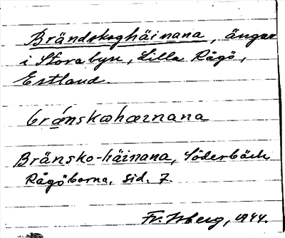 Bild på arkivkortet för arkivposten Brändskoghäinana