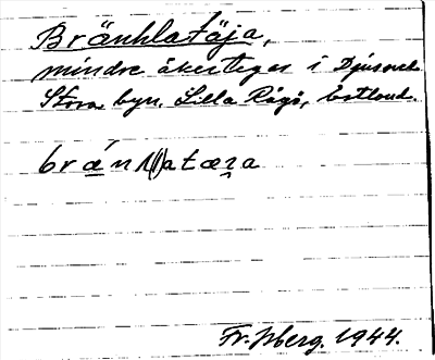 Bild på arkivkortet för arkivposten Bränhlatäja