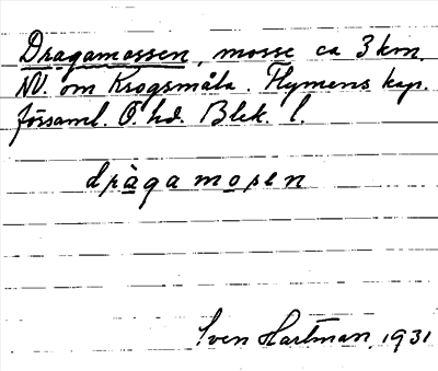 Bild på arkivkortet för arkivposten Dragamossen