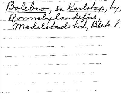 Bild på arkivkortet för arkivposten Bolsbro